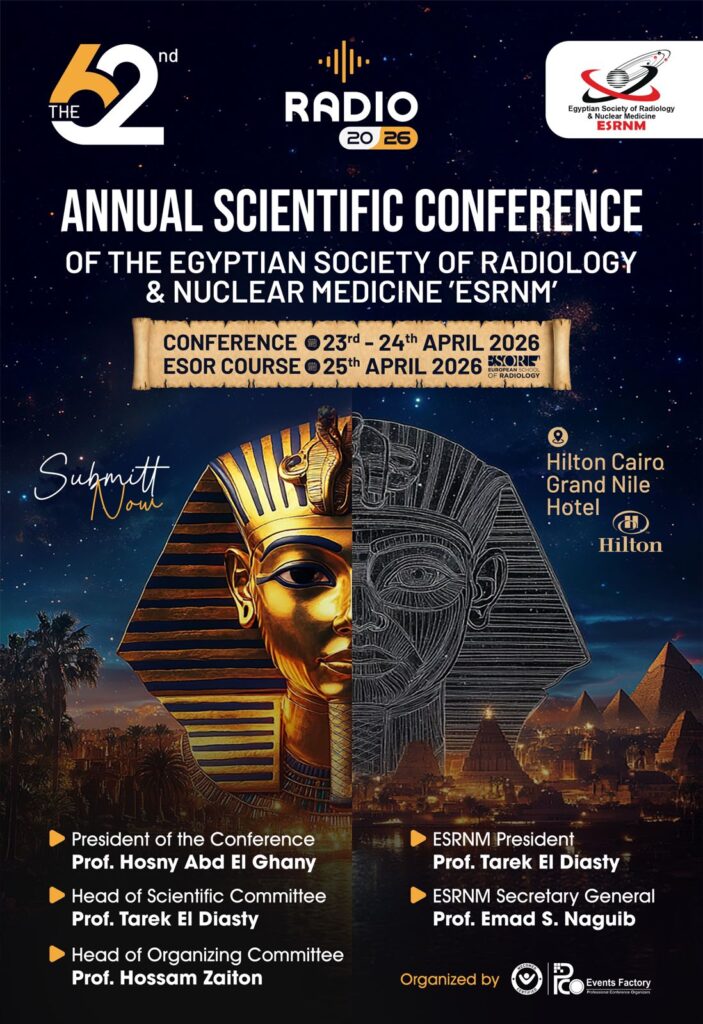 The 62nd Annual Scientific Conference of the Egyptian Society of Radiology & Nuclear Medicine (ESRNM)